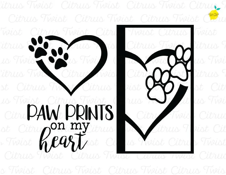 Cut file - PAW PRINTS ON MY HEART - February 2020