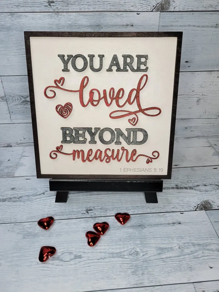 Layered Sign: Loved Beyond Measure SVG Laser Ready File