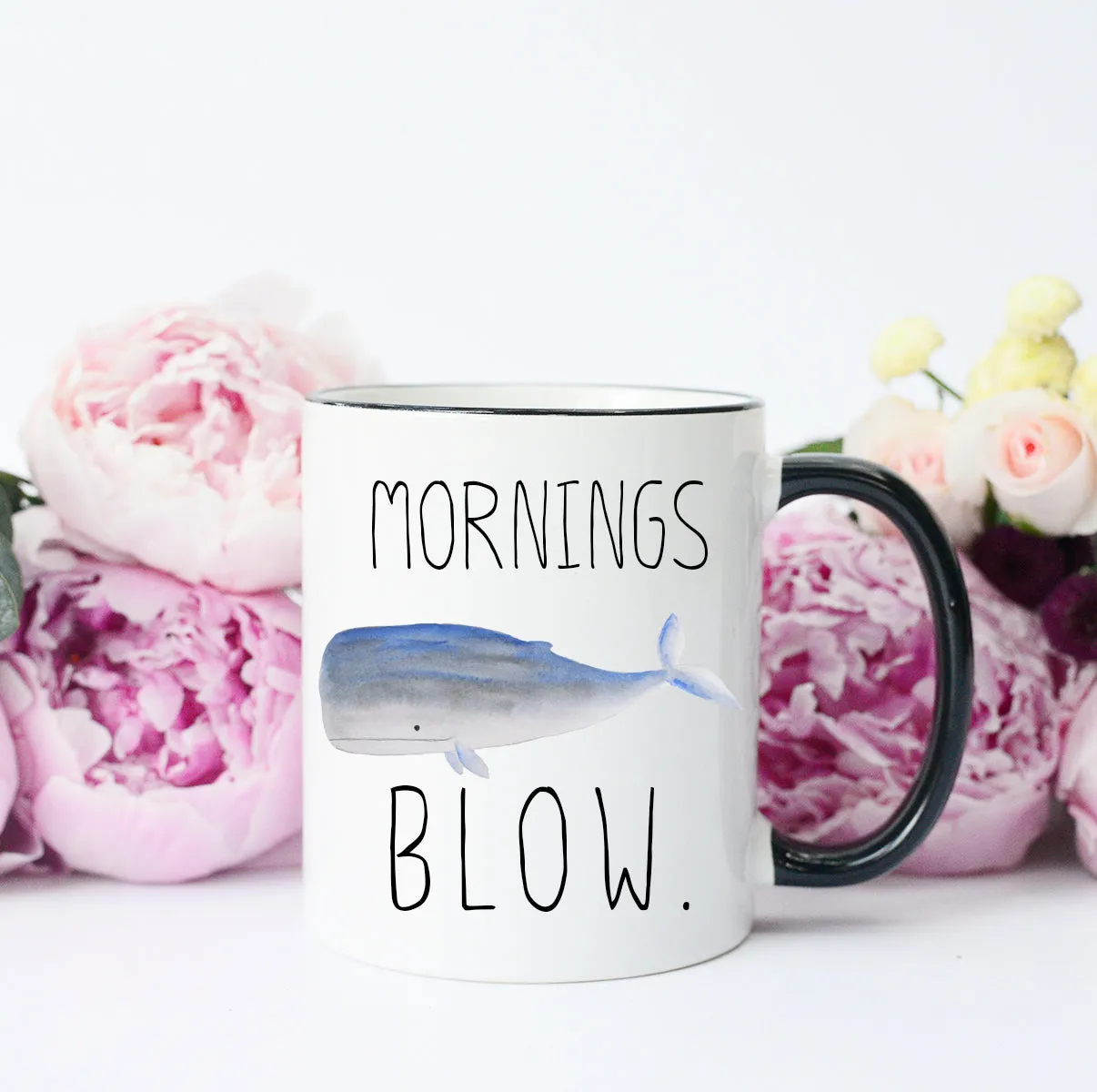 Mornings Blow Mug