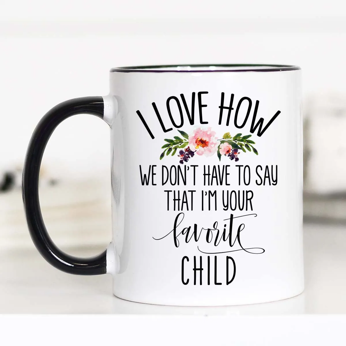 Mother's Day from Son, Mother's Day from Daughter, Favorite Child Mug, CM