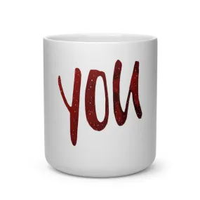 You Heart Shape Mug